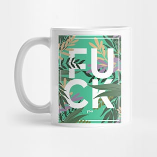 FUCKyou Mug